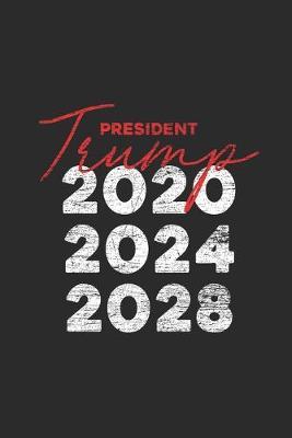 President Trump: Blank Lined Notebook (6  x 9  - 120 pages) President Trump Notebook for Daily Journal, Diary, and Gift