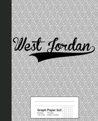 Graph Paper 5x5: WEST JORDAN Notebook