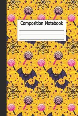 Composition Notebook: Halloween Wide Ruled Journal, Notebook, Diary for Adult Writing -120 Pages -6 x 9 -