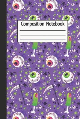 Composition Notebook: Halloween Wide Ruled Journal, Notebook, Diary for Adult Writing -120 Pages -6 x 9 -