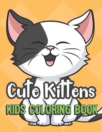 Cute Kittens Kids Coloring Book: Black and White Kitten Cover Color Book for Children of All Ages. Yellow Diamond Design with Black White Pages for Mindfulness and Relaxation