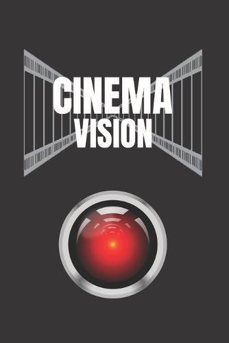 Cinema Vision: Registra, Califica Y Crea Un Ranking Con Las Peliculas Vistas - Crea Tus Propias Criticas Cinematograficas - Regalo Original Para Los Amantes del Cine - Cumpleanos. Navidad.