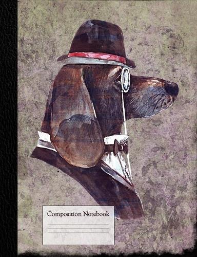 Composition Book: Gentleman Spaniel with Monocle, Bow Tie and Hat