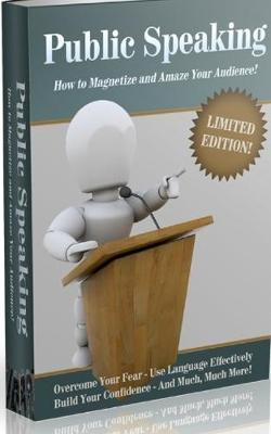 Public Speaking: How to Magnetize and Amaze Your Audience
