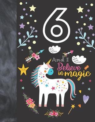 6 And I Believe In Magic: Unicorn Sudoku Puzzle Book Gift For Girls 6 Years Old - Easy Beginners Activity Puzzle Book For Those On The Sudoku Puzzle Craze