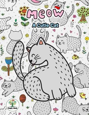 Meow A Cutie Cat: Notebook size 8.5x11 in. for cat lovers & the girls who like cats to handwriting and Have a cute cat on background.