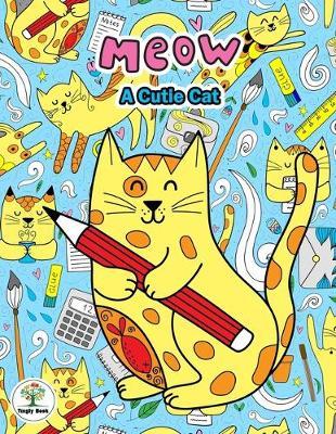 Meow A Cutie Cat: Notebook size 8.5x11 in. for cat lovers & the girls who like cats to handwriting and Have a cute cat on background.