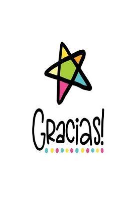 Gracias!: Smile Design pocket Notebook Journal Composition Book and Diary for Girls and Boys - cute Unique Gift Idea Sketchbook for your Partner Lover Wife Husband