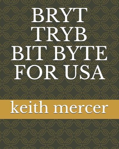 Bryt Tryb Bit Byte for USA
