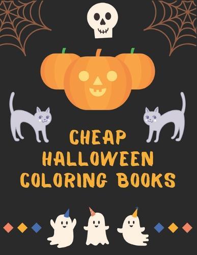Cheap Halloween Coloring Books: Halloween coloring book for adults and kids, Halloween Adult Coloring Book, with Beautiful Flowers, Adorable Animals, Spooky Characters, and Relaxing, Happy Halloween Designs