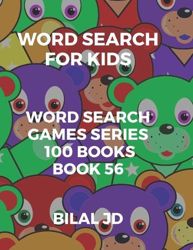 word search for kids: all ages puzzles, brain games, word scramble, Sudoku, mazes, mandalas, coloring book, workbook, activity book, (8.5 x 11 ), large print, search & find, boosting entertainment, education & Challenges, Hours of Fun!,