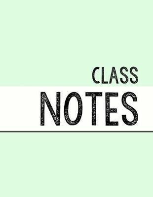 Pastel Green Class Notebook: 100 numbered pages, college-ruled, fillable table of contents for quick note retrieval, colors for each subject