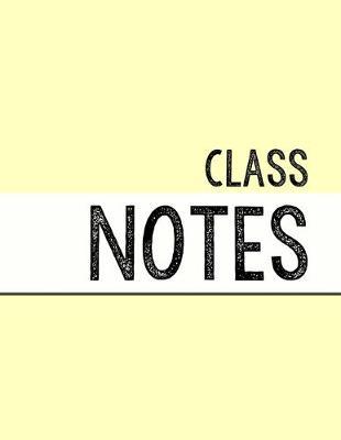 Pastel Yellow Class Notebook: 100 numbered pages, college-ruled, fillable table of contents for quick note retrieval, colors for each subject