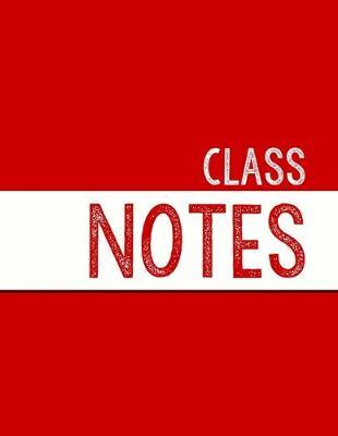 Red Class Notebook: 100 numbered pages, college-ruled, fillable table of contents for quick note retrieval, colors for each subject