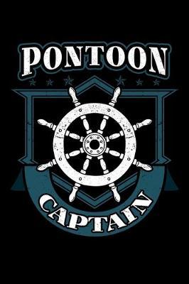 Pontoon Captain: Pontooning Notebook to Write in, 6x9, Lined, 120 Pages Journal