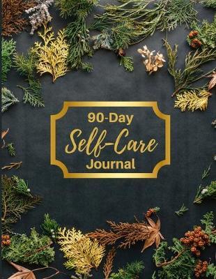 90-Day Self-Care Journal: Self Care Journal Workbook with Mood Tracker, Habit Tracker, Monthly and Weekly Spreads, as well as dot-grid and lined pages to Journal and explore your Creativity. Extra Large 8.5 x 11 size. On Sale Now