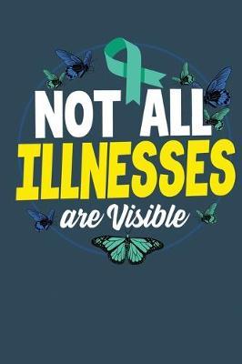 Not All Illnesses Are Visible: A notebook & journal for OCD awareness!