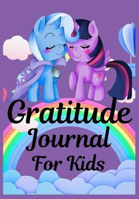 gratitude journal for kids: Gratitude Journal Notebook Diary Record for Children Boys Girls With Daily Prompts to Writing Today I am grateful for... Children Happiness Notebook