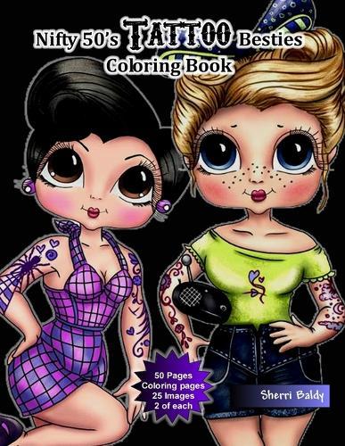 Nifty 50's Tattoo Besties Coloring Book