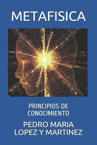 Metafisica: Principios de Conocimiento
