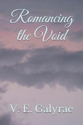 Romancing the Void