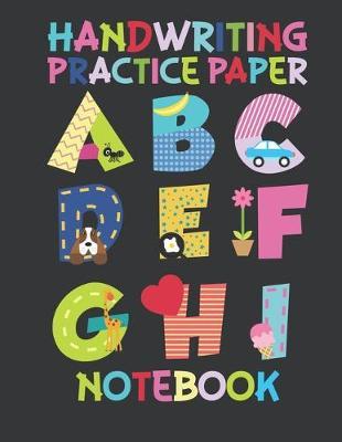 Handwriting Practice Paper Notebook: Dotted Lined Sheets for Pre K-3 Elementary Students 125 Pages Large Book