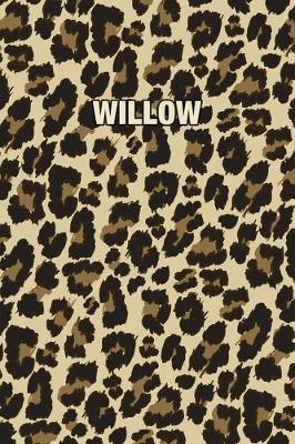 Willow: Personalized Notebook - Leopard Print Notebook (Animal Pattern). Blank College Ruled (Lined) Journal for Notes, Journaling, Diary Writing. Wildlife Theme Design with Your Name