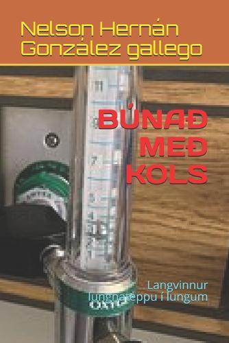 Bunad Med Kols: Langvinnur lungnateppu i lungum