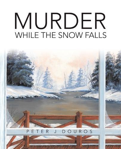 Murder While the Snow Falls
