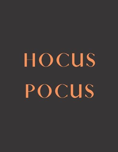 Hocus Pocus: A Decorative Book &#9474; Perfect for Stacking on Coffee Tables & Bookshelves &#9474; Customized Interior Design & Home Decor