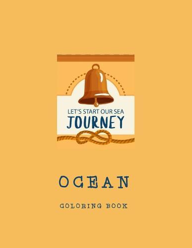 Ocean Coloring Book: Coloring Toy Gifts for Kids 2-4,4-8, Toddlers or Adult Relaxation - Large Print Ocean Animals Birthday Party Favors Gifts Made in USA