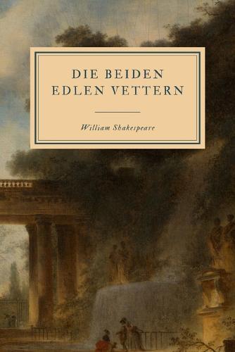 Die Beiden Edlen Vettern