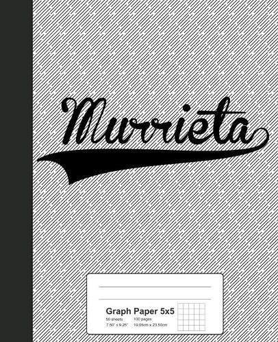 Graph Paper 5x5: MURRIETA Notebook