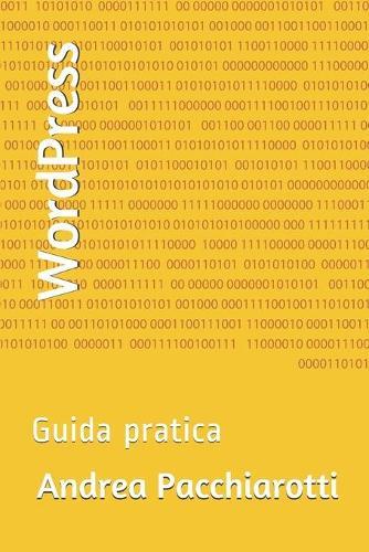 WordPress: Guida pratica