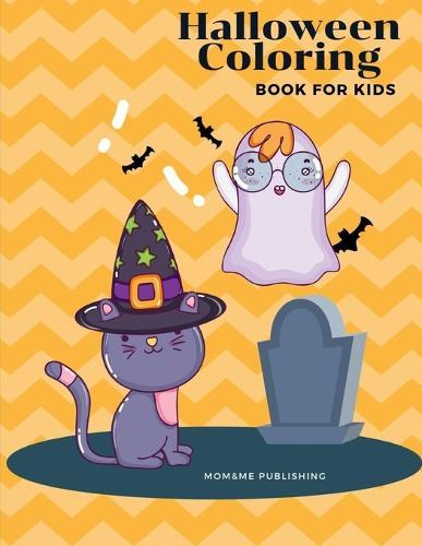 Halloween Coloring Book for Kids: A Coloring Book for Adults Featuring Beautiful and Variety Character Ghosts