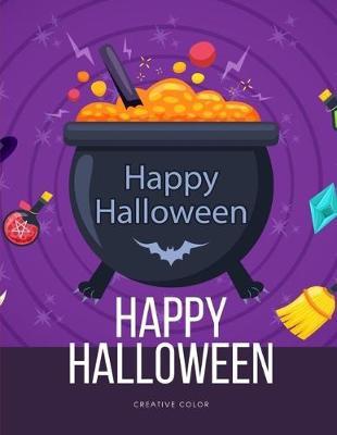 Happy Halloween: Coloring Book for Preschool Halloween Activity Images, design for Children and kids ages 3-5