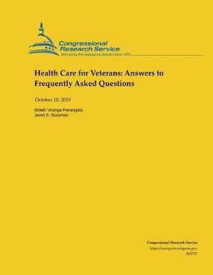 Health Care for Veterans: Answers to Frequently Asked Questions