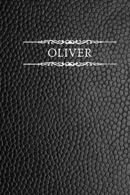 Oliver: Personalized Name Journal For Men (Black Faux Leather Design)