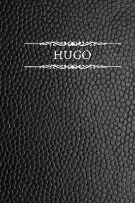 Hugo: Personalized Name Journal For Men (Black Faux Leather Design)