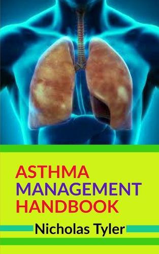Asthma Management Handbook