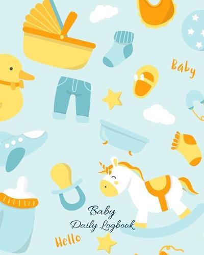 Baby Daily Logbook: Track Eating, Sleeping, Diaper Changes, Activities, Health Status/ Symptoms, and Mood, Makes a Great Gift for new Parents and Ideal to have when Leaving the Baby with the Nanny/ Grandparents, Blue Baby Nursery Pattern Cover