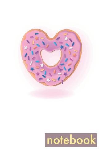 Notebook: Heart Donut Notebook For Girls and Kids with Pink and Blue Icing and Sprinkles