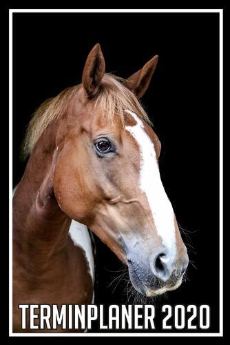Terminplaner 2020: Jahresplaner von September 2019 bis Dezember 2020 mit Pferd - Planer mit 174 Seiten in weiss im Format A5 mit glanzendem Soft Cover.