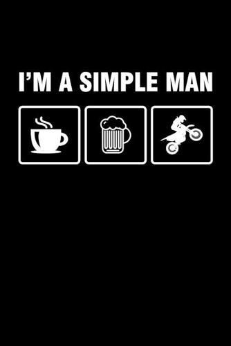 I'm A Simple Man: Liniertes Notizbuch A5 - Motocross Notizheft I Motorbike Dirt Bike Biker Enduro Motocross Biker Motorrad Geschenk