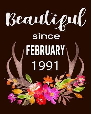 Beautiful Since February 1991: Hunting Hobby 2020 Monthly Planner Dated Journal 8  x 10  110 pages