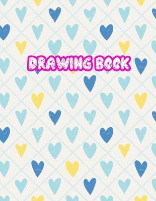 Drawing Book: 8.5  X 11 , Personalized Artist Sketchbook: 110 pages, Sketching, Drawing and Creative Doodling Sketch Notebook to Draw and Write Journal (Workbook and Handbook) - Cover Design 13365416