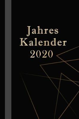 Jahreskalender 2020: Terrminplaner 2020, - Wochenplaner 2020, -Taschenkalender 2020, - Terminkalender 2020, - Kalender 2020, - zum planen, organisieren und notieren