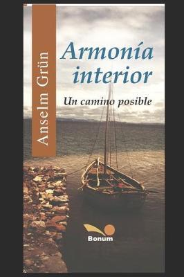Armonía Interior: Un camino posible