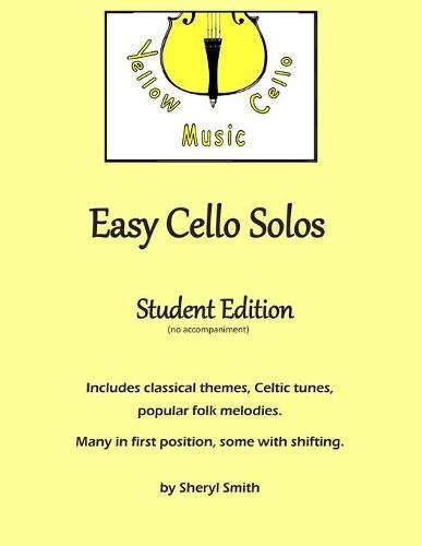 Easy Cello Solos (Student Edition)