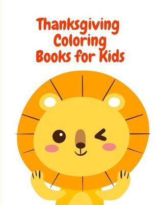 Thanksgiving Coloring Book for Kids: Cute Forest Wildlife Animals and Funny Activity for Kids's Creativity in special holiday